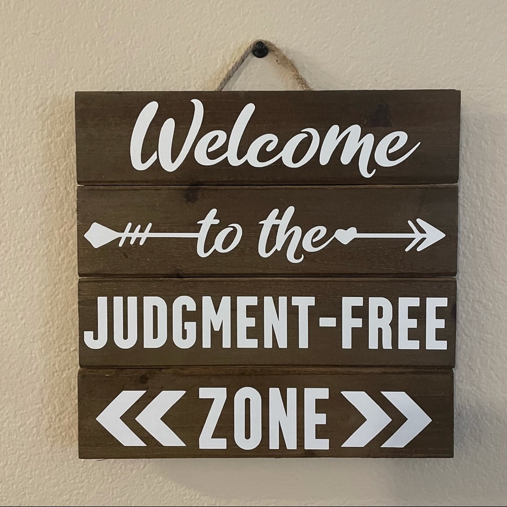 2/$25 Farmhouse Sign Judgment Free Zone Teacher